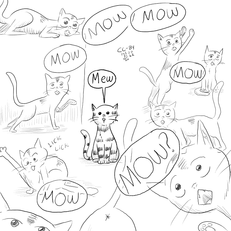 This cartoon two cats. One is everywhere in the cartoon, meowing everywhere and trying to get attention. The other one stays put an utters a singe 'Mew'.