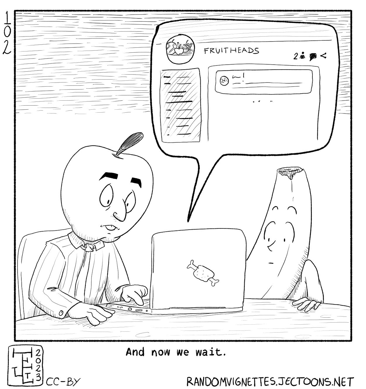 In this cartoon Doroteo, who has an apple head, and Alicia, who has a banana head, sit in front of a computer and create a group on social media for other fruit heads.