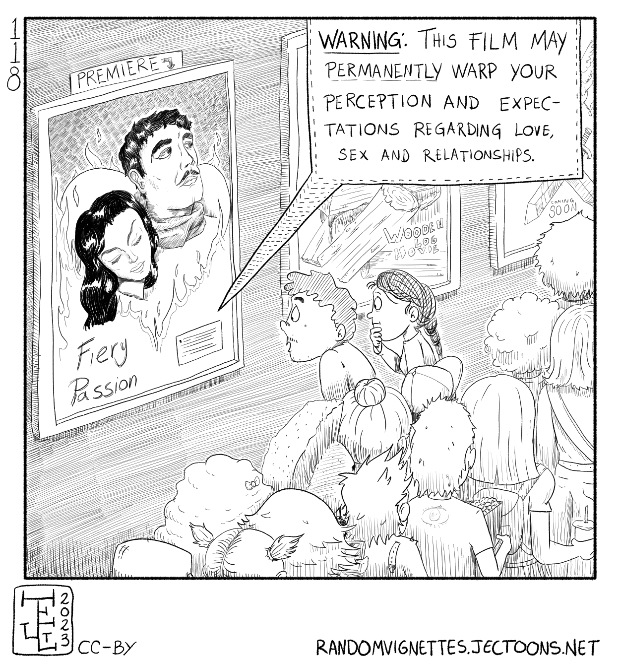 In this cartoon a couple is reaing the disclaimer on a movie poster for a movie called 'Fiery Passion', which features two very attractive people wrapped in a fiery heart. The disclaimer reads: 'WARNING: This film may permanently warp your perception and expectations regarding love, sex and relationships.' 
