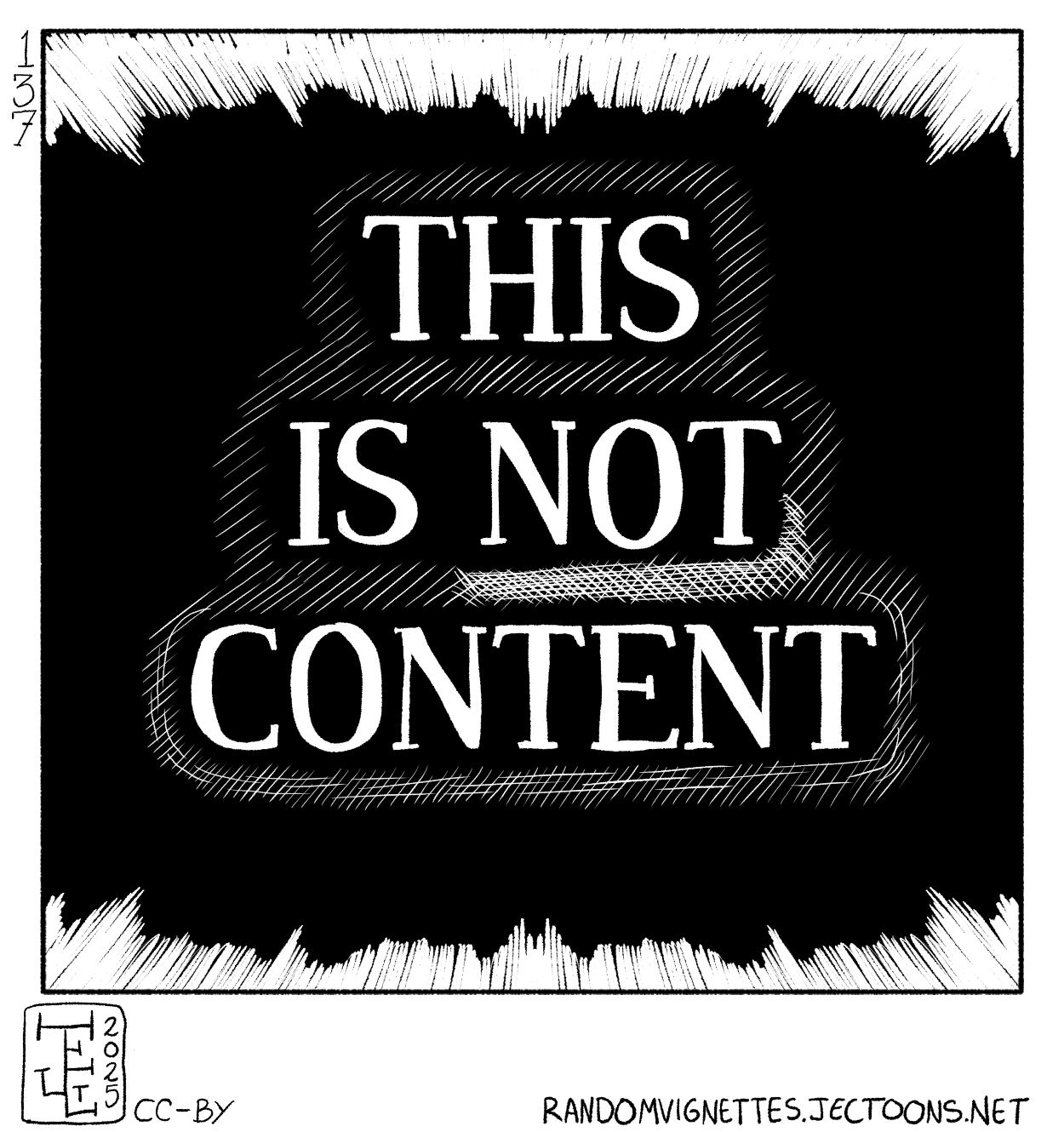 In this cartoon there's a black background with white text that reads 'This is not content'.